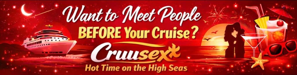 Cruusex - The premier online community to meet other adults before your cruise
